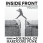 Inside Front Zine - Journal Of Hardcore Punk: Complete Collection, Volume Two (The 2000s Issues) - Paperback