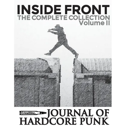 Inside Front Zine - Journal Of Hardcore Punk: Complete Collection, Volume Two (The 2000s Issues) - Paperback