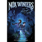 Nox Winters and the Midnight Wolf - Hardcover