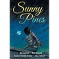 Sunny Pines - Paperback