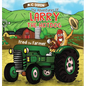 The Adventures of Larry the Hot Dog: Fred the Farmer - Hardcover