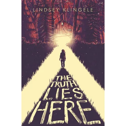 The Truth Lies Here - Hardcover