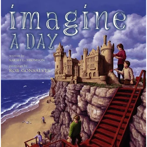 Imagine a Day - Hardcover