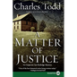 A Matter of Justice: An Inspector Ian Rutledge Mystery - Paperback
