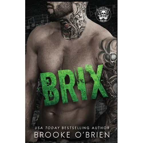 Brix: An Enemies to Lovers Stepbrother Rock Star Romance - Paperback