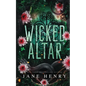 Wicked Altar: A Dark Irish Mafia Arranged Marriage Romance - Paperback