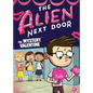 The Alien Next Door 6: The Mystery Valentine - Hardcover