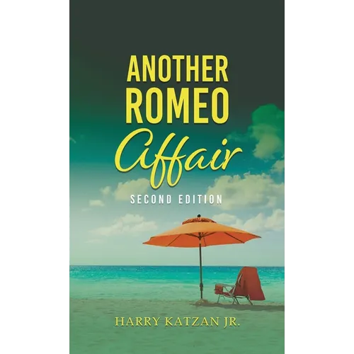 Another Romeo Affair: A Novel with Matt and the General - Hardcover
