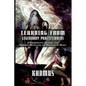 Learning from Legendary Practitioners: A Necromantic Journey into History, Myth, and the Practice of Magic - Paperback