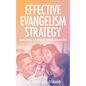 Effective Evangelism Strategy Among Filipino Immigrants - Paperback