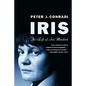 Iris: The Life of Iris Murdoch - Paperback