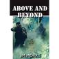 Above and Beyond - Paperback