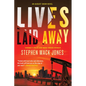 Lives Laid Away - Paperback