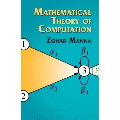 Mathematical Theory of Computation - Paperback