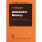 Associative Memory: A System-Theoretical Approach - Paperback