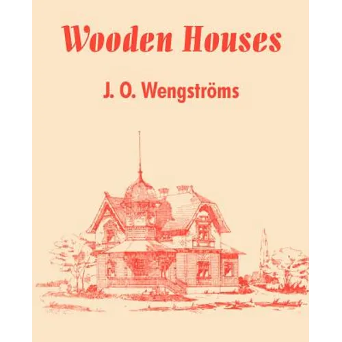Wooden Houses - Paperback