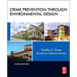 Crime Prevention Through Environmental Design - Hardcover