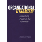 Organizational Dynamism: Unleashing Power in the Workforce - Hardcover