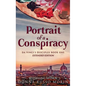 Portrait Of A Conspiracy: Extended Edition - Hardcover