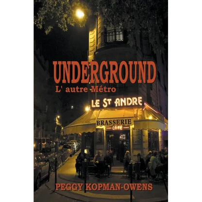 Underground L' autre Métro - Paperback