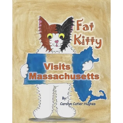 Fat Kitty Visits Massachusetts - Paperback