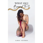 What Am I Bound To? - Paperback