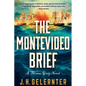The Montevideo Brief: A Thomas Grey Novel - Paperback