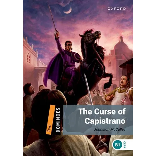 Dominoes Level 2 the Curse of Capistrano - Paperback