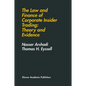 The Law and Finance of Corporate Insider Trading: Theory and Evidence - Hardcover