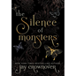 The Silence of Monsters: A Grumpy-Sunshine: Billionaire Romance - Hardcover