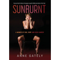 Sunburnt: A memoir of sun, surf and skin cancer - Hardcover