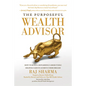 The Purposeful Wealth Advisor: How to Build a Rewarding Career While Helping Clients Achieve Their Dreams - Hardcover