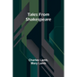 Tales from Shakespeare - Paperback