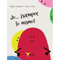 Jo... ¡siempre lo mismo! - Hardcover