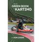 The Lil' Green Book of Karting - Paperback