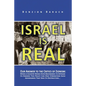 Israel is Real: Our Answer to the Critics of Zionism - Paperback