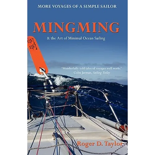Mingming & the Art of Minimal Ocean Sailing - Paperback