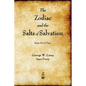 The Zodiac and the Salts of Salvation: Parts One and Two - Paperback