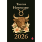 Taurus Horoscope 2026 - Paperback