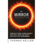 The MIRROR: Three easy steps to free yourself from fear, anger, and anxiety. And that's just the beginning! - Paperback