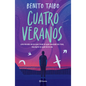 Cuatro Veranos / Four Summers - Paperback