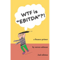 WTF is EBITDA - Paperback