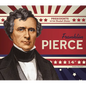 Franklin Pierce - Library Binding