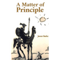 A Matter of Principle - Paperback