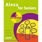 Alexa for Seniors in Easy Steps - Paperback
