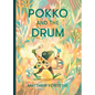 Pokko and the Drum - Hardcover