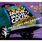 Smash! Mash! Crash! There Goes the Trash! - Hardcover