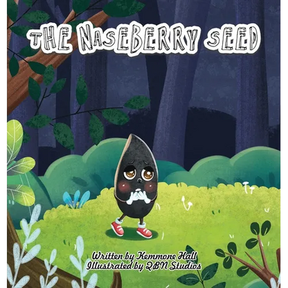 The Naseberry Seed - Hardcover
