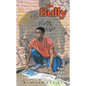 Bully: #5 - Library Binding