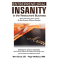 Entrepreneurial Insanity in the Restaurant Business: When Doing the Same Things Do Not Produce Different Results... - Paperback